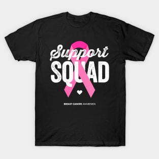 Breast Cancer Awareness for Women Support Squad T-Shirt